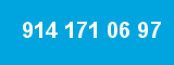 914 171 06 97